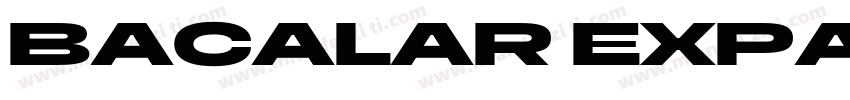 BACALAR EXPANDED字体转换